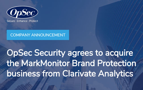 OpSec Security agrees to acquire the MarkMonitor Brand Protection business from Clarivate Analytics image